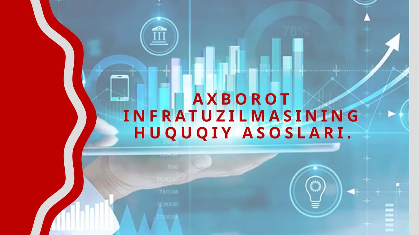 Axborot infratuzilmasining huquqiy asoslari