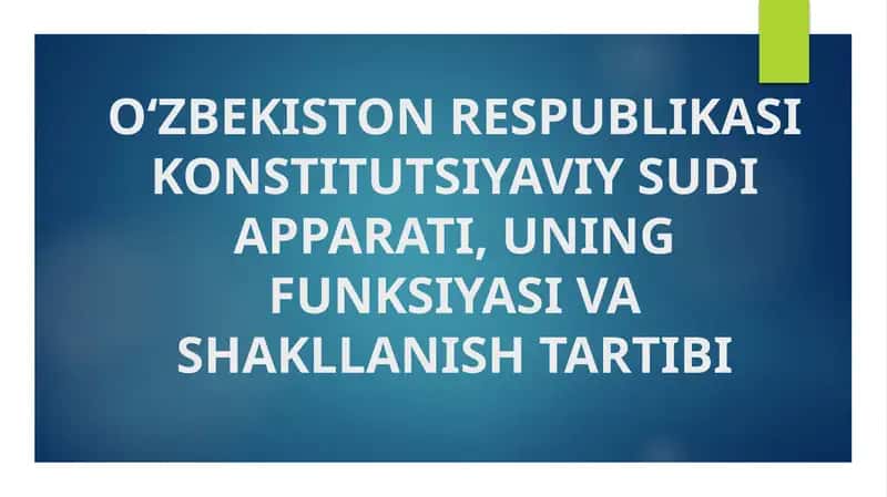 O‘zbekiston RESPUBLIKASI KONSTITUTSIYAVIY SUDI APPARATI
