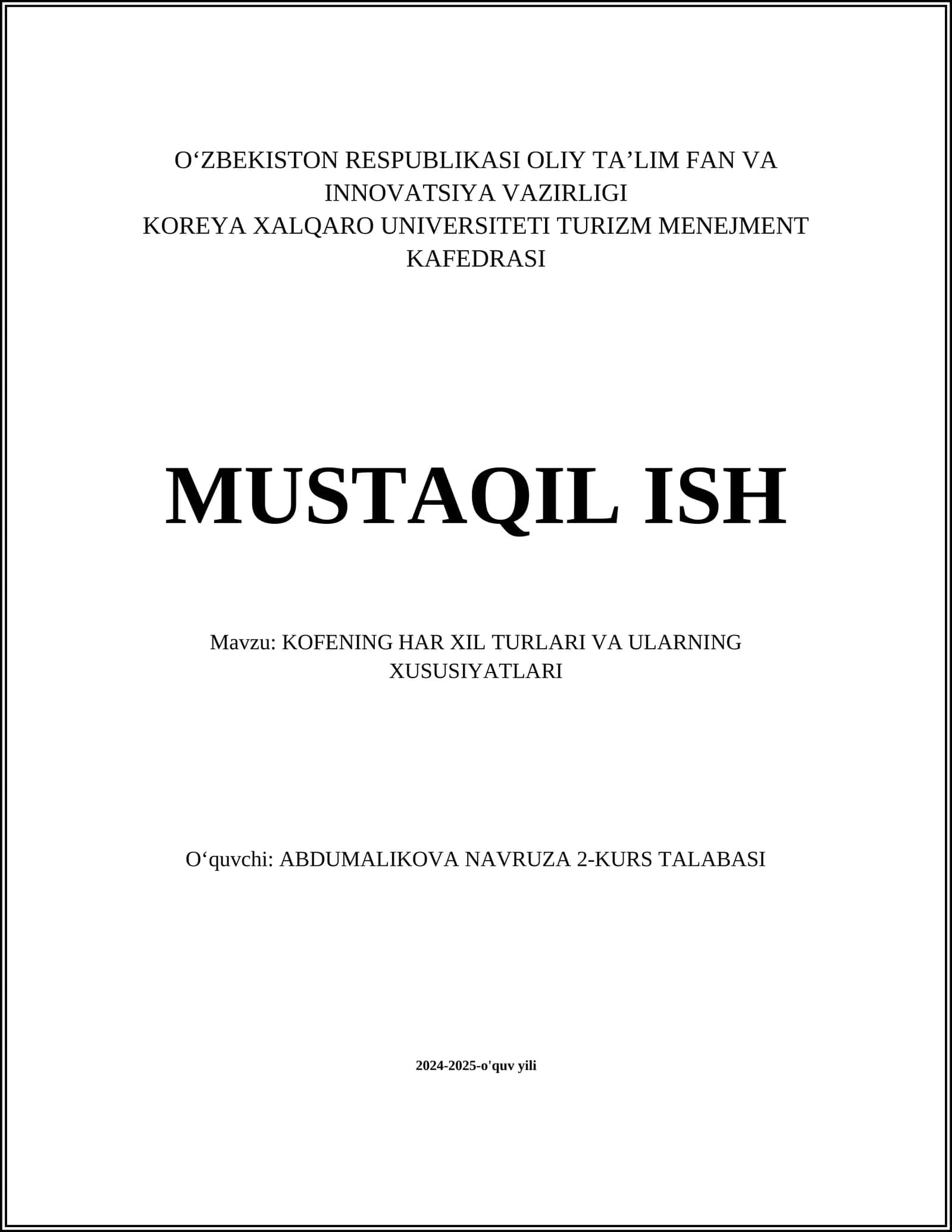 KOFENING HAR XIL TURLARI VA ULARNING XUSUSIYATLARI