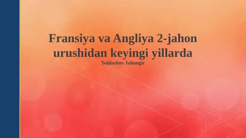 Sovuq urush davrida Fransiya va Buyuk Britaniyaning roli