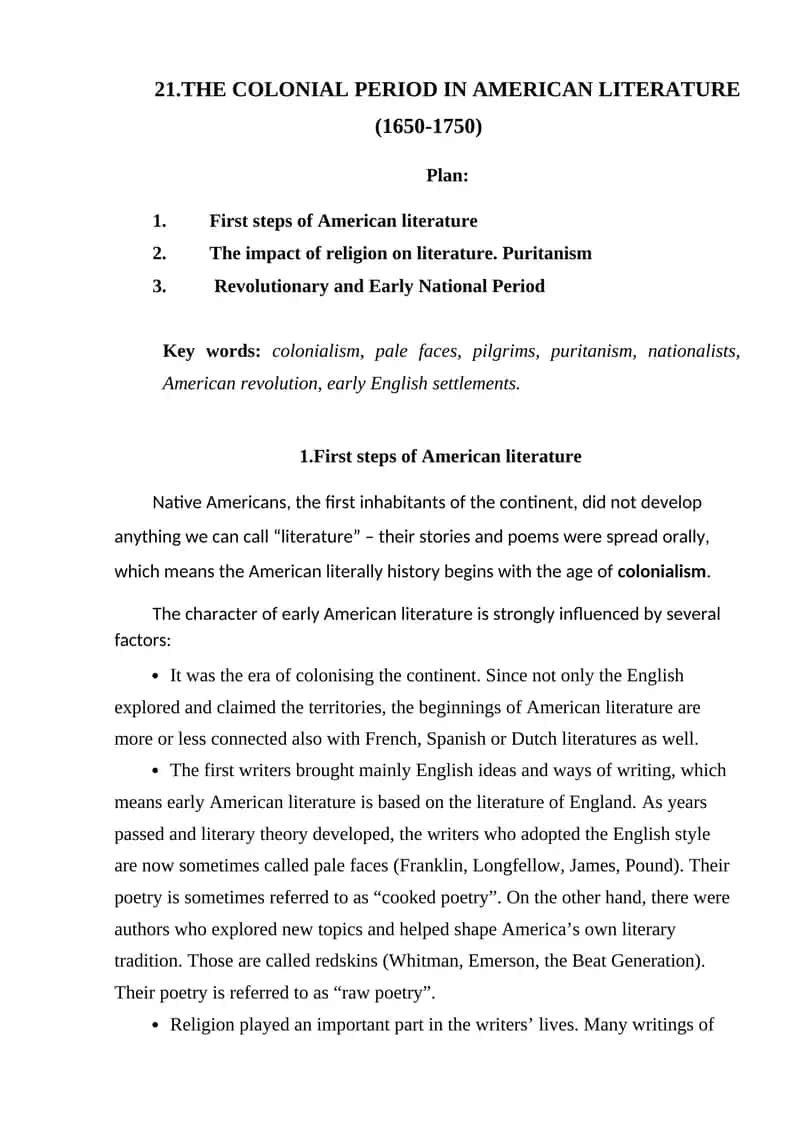 THE COLONIAL PERIOD IN AMERICAN LITERATURE (1650-1750)