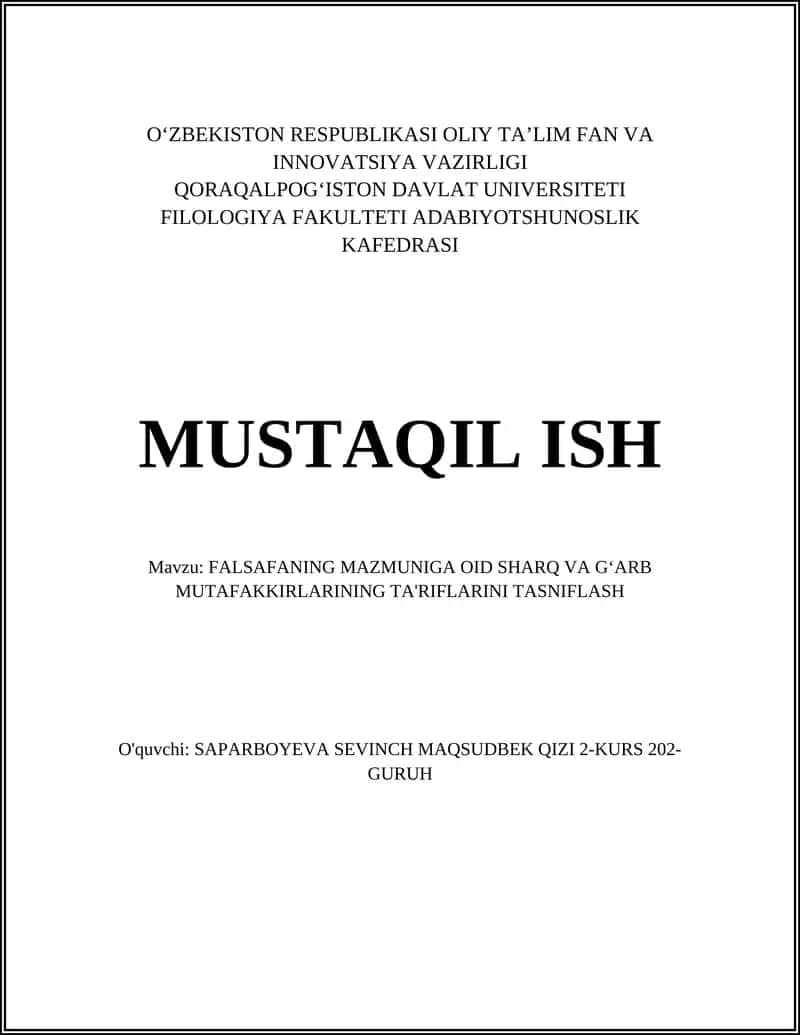 FALSAFANING MAZMUNIGA OID SHARQ VA GʻARB MUTAFAKKIRLARINING TA'RIFLARINI TASNIFLASH