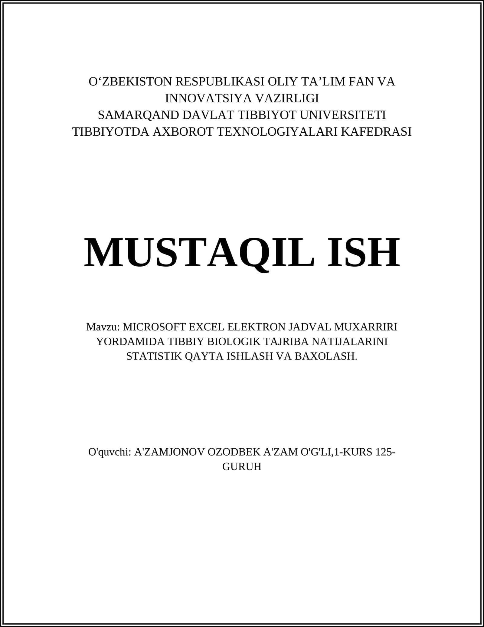 MICROSOFT EXCEL ELEKTRON JADVAL MUXARRIRI YORDAMIDA TIBBIY BIOLOGIK TAJRIBA NATIJALARINI STATISTIK QAYTA ISHLASH VA BAXOLASH