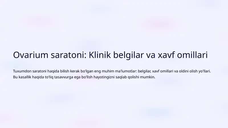 Ovarium saratoni: Klinik belgilar va xavf omillari