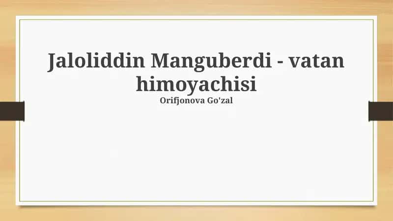 Jaloliddin Manguberdi - vatan himoyachisi