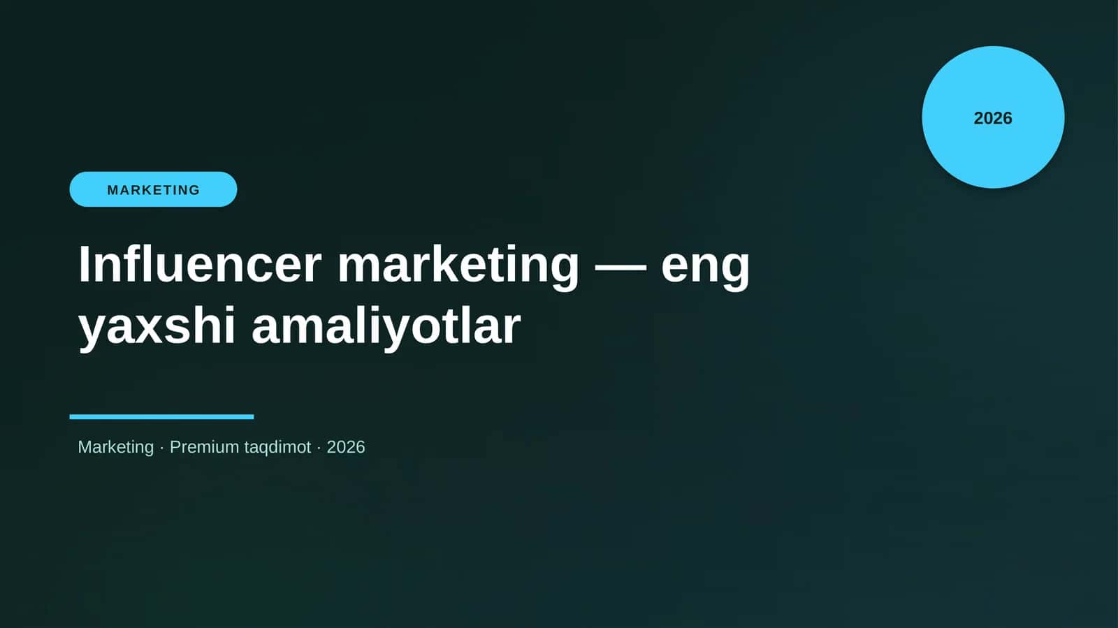 Influencer marketing — eng yaxshi amaliyotlar