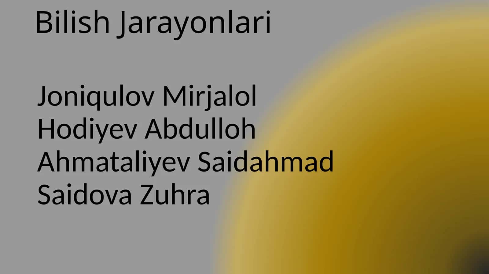 Bilish Jarayonlari