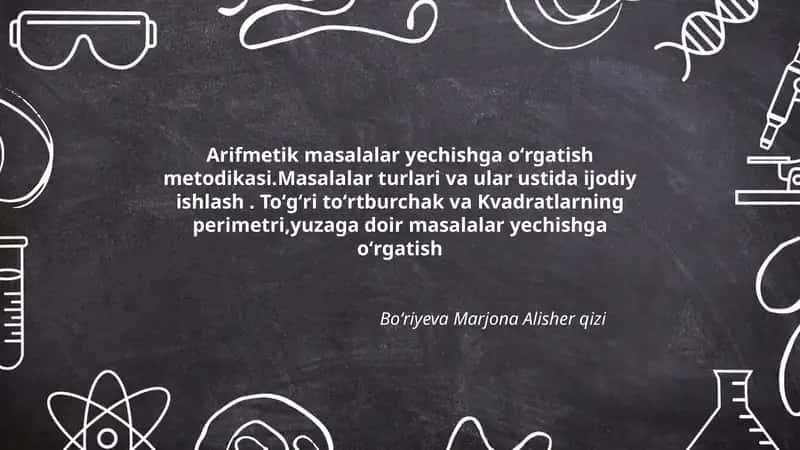 Arifmetik masalalar yechishga oʻrgatish metodikasi