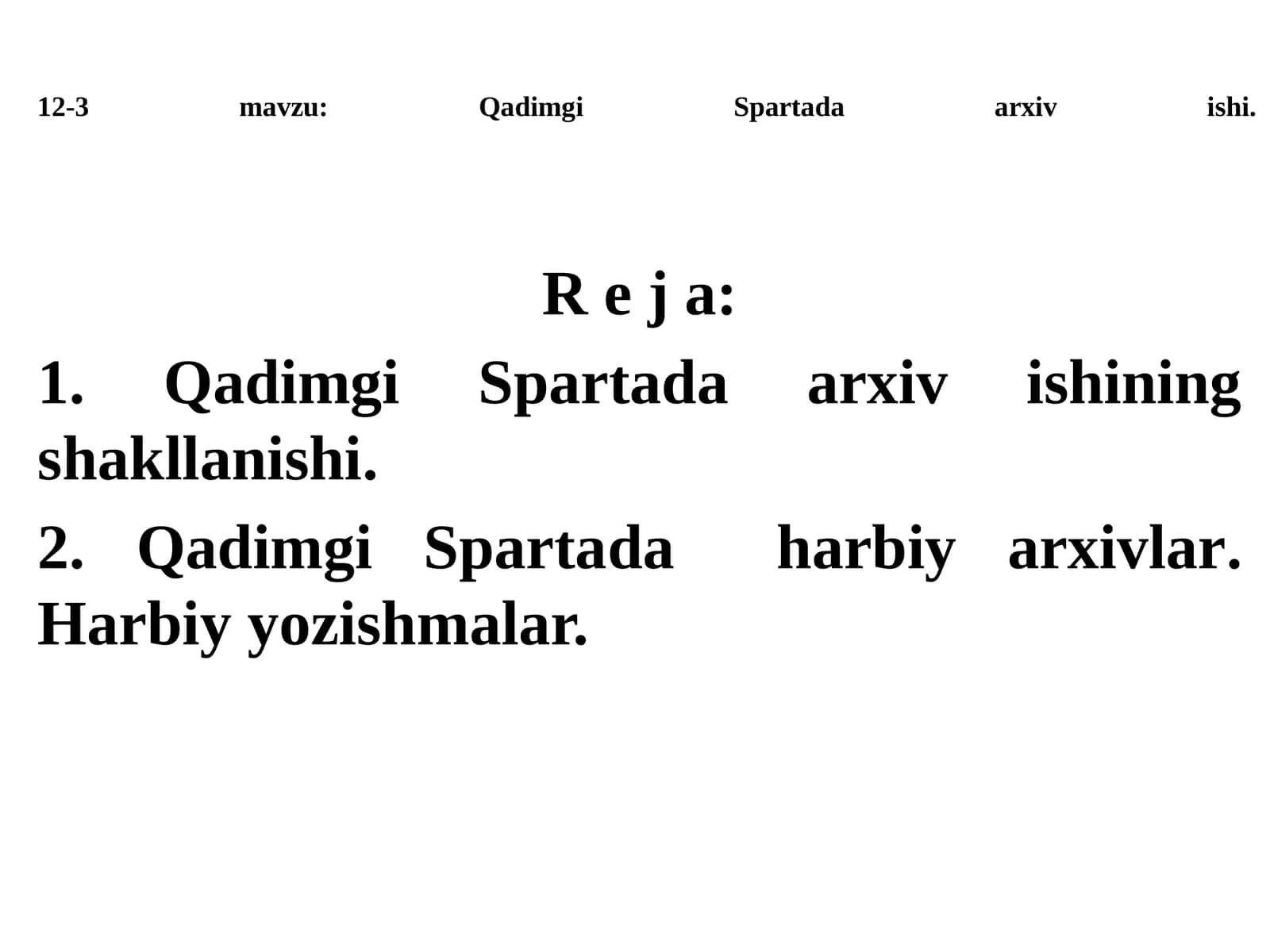 12-3mavzu:Qadimgi Spartada arxiv ishi
