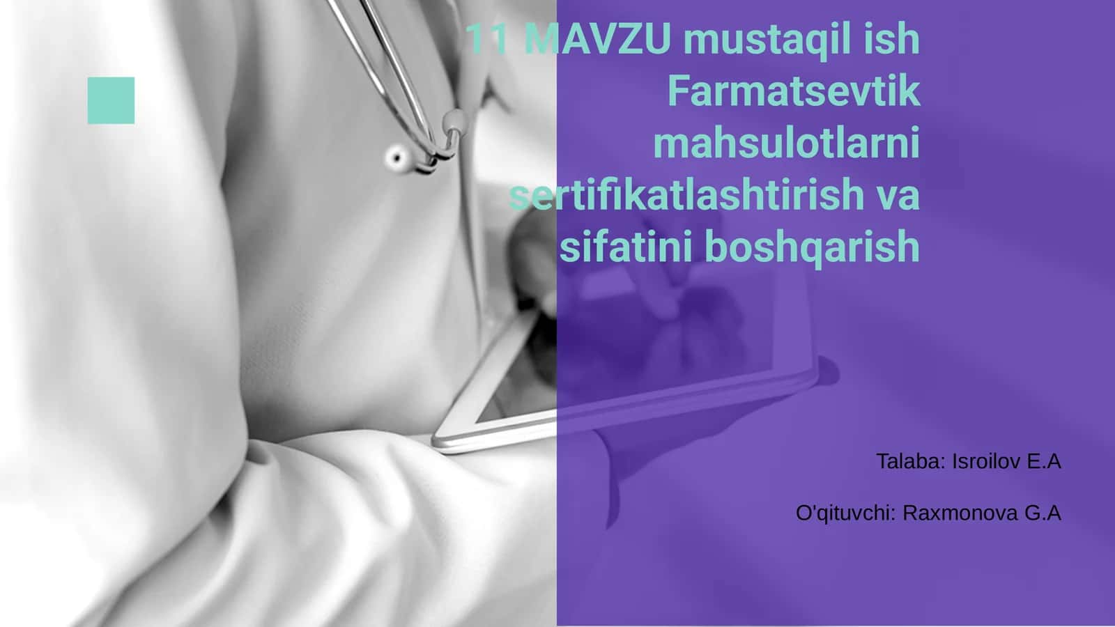 MAVZU mustaqil ish Farmatsevtik mahsulotlarni sertifikatlashtirish va sifatini boshqarish