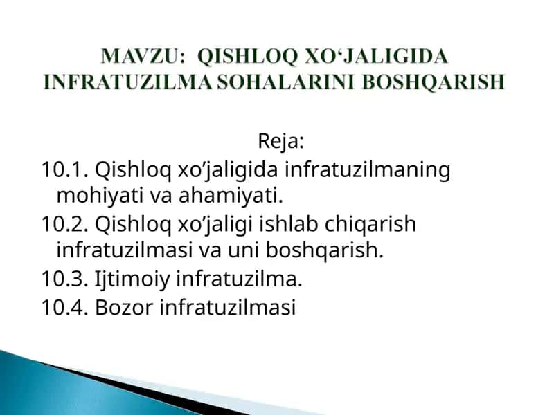 Qishloq xo’jaligida infratuzilmaning mohiyati va ahamiyati