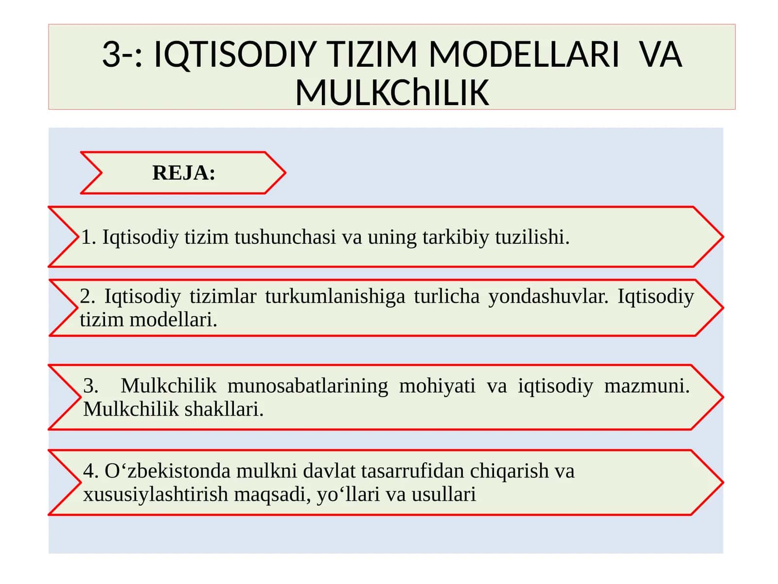 IQTISODIY TIZIM MODELLARI VA MULKChILIK