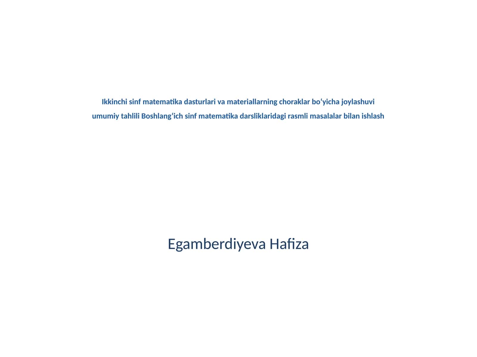 Ikkinchi sinf matematika dasturlari va materiallarning choraklar bo‘yicha joylashuvi umumiy tahlili