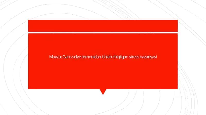 Gans selye tomonidan ishlab chiqilgan stress nazariyasi