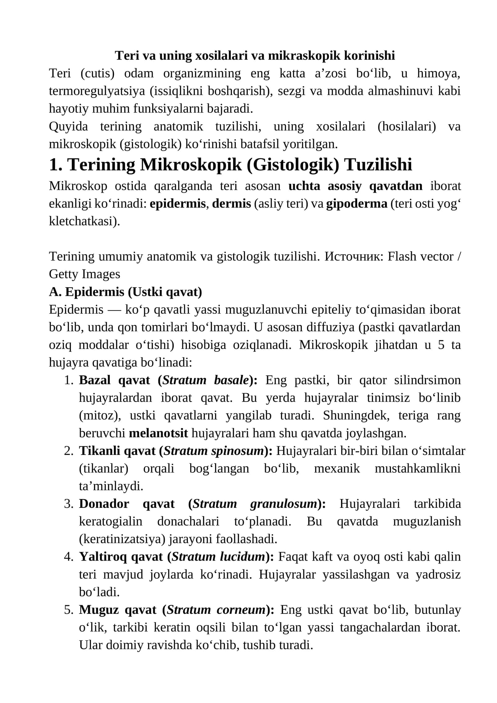 Teri va uning xosilalari va mikraskopik korinishi