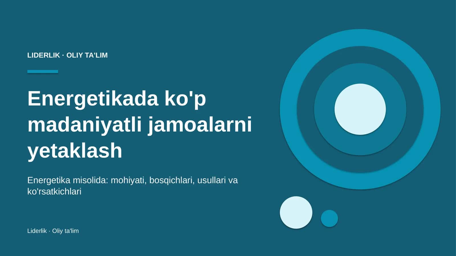 Energetikada ko'p madaniyatli jamoalarni yetaklash