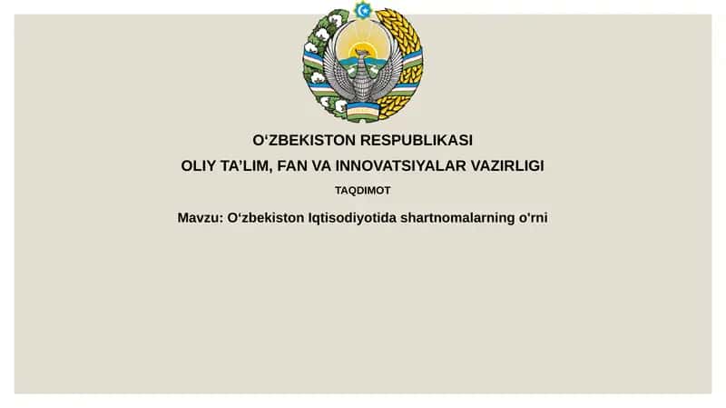 Uzbekiston Iqtisodiyotida shartnomalar
