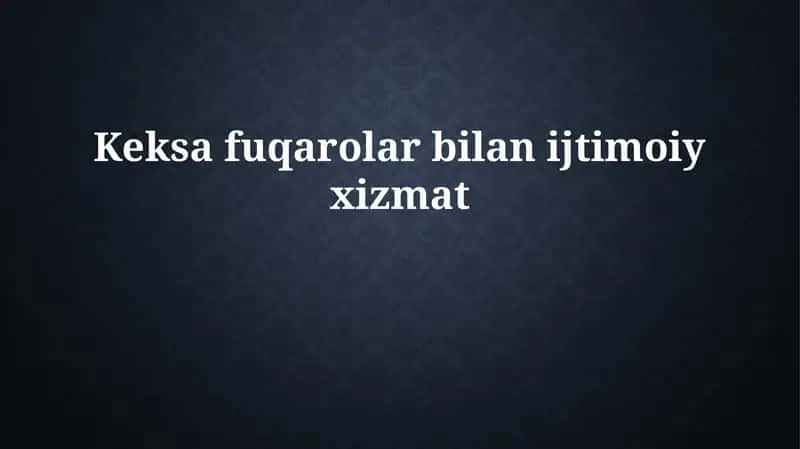Qariyalar bilan ijtimoiy xizmat