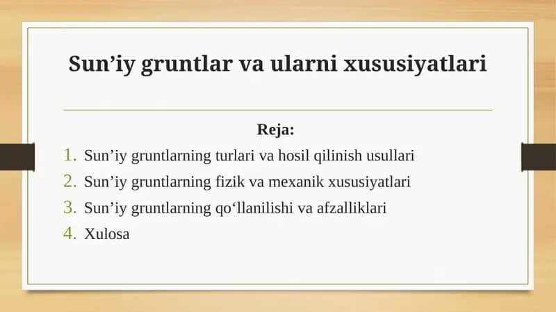 Sun’iy gruntlar va ularning xususiyatlari