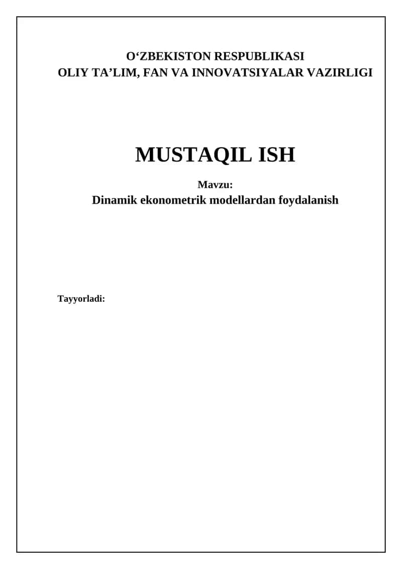 Dinamik ekonometrik modellardan foydalanish