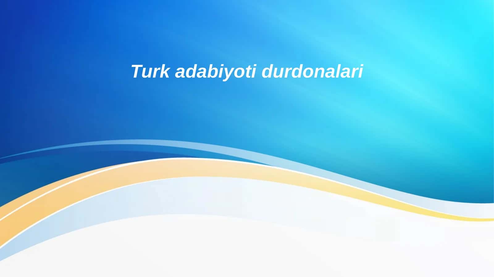Turk adabiyoti durdonalari