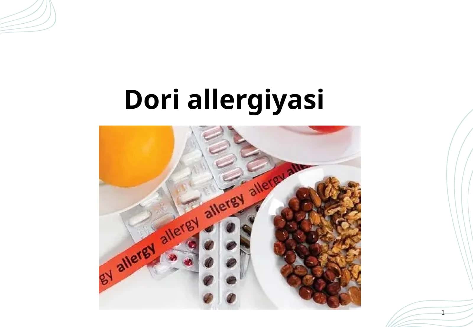 Dori vositalariga allergiya