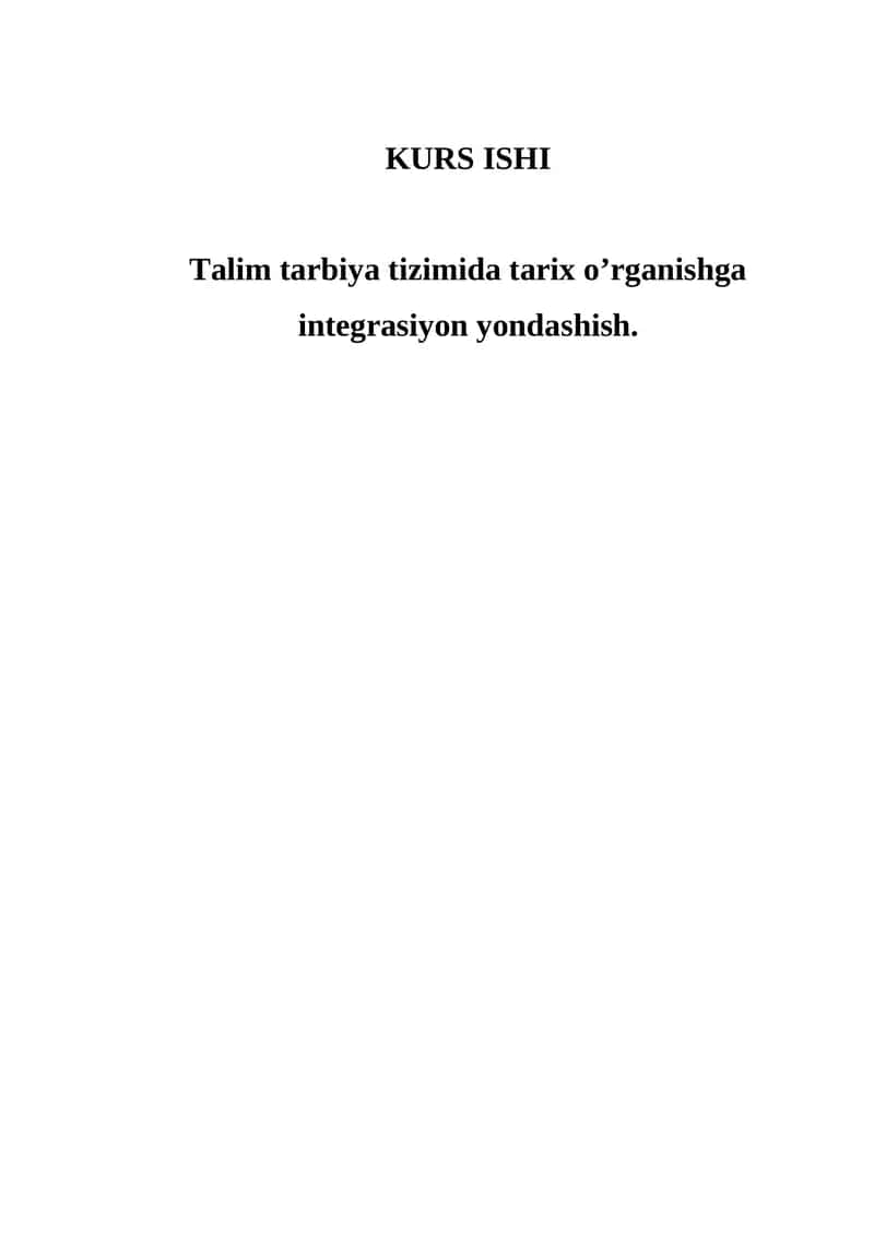 Talim tarbiya tizimida tarix o’rganishga integrasiyon yondashish