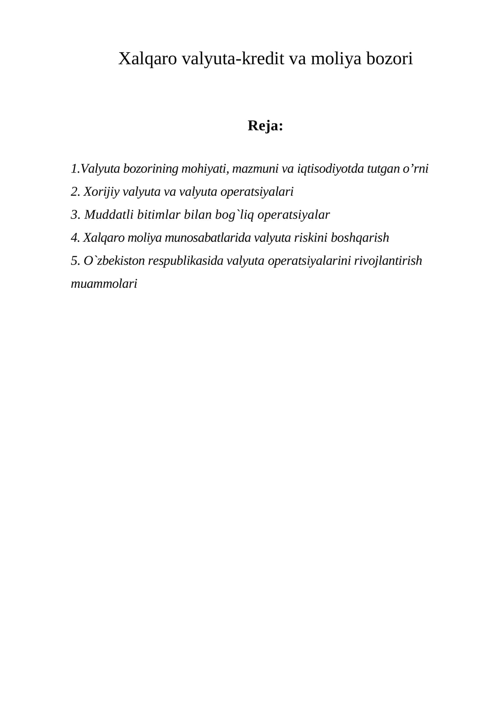 Xalqaro valyuta-kredit va moliya bozori
