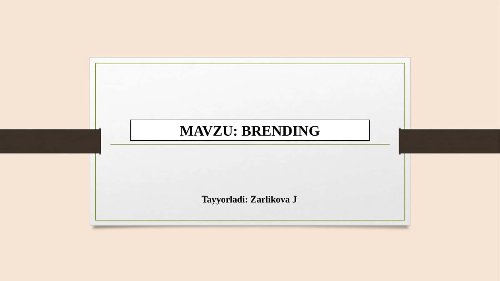 BRENDING mavzusi boyicha slayt 12 list