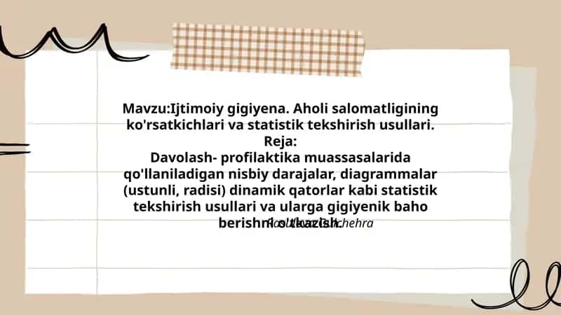 Ijtimoiy gigiyena. Aholi salomatligining ko'rsatkichlari va statistik tekshirish usullari