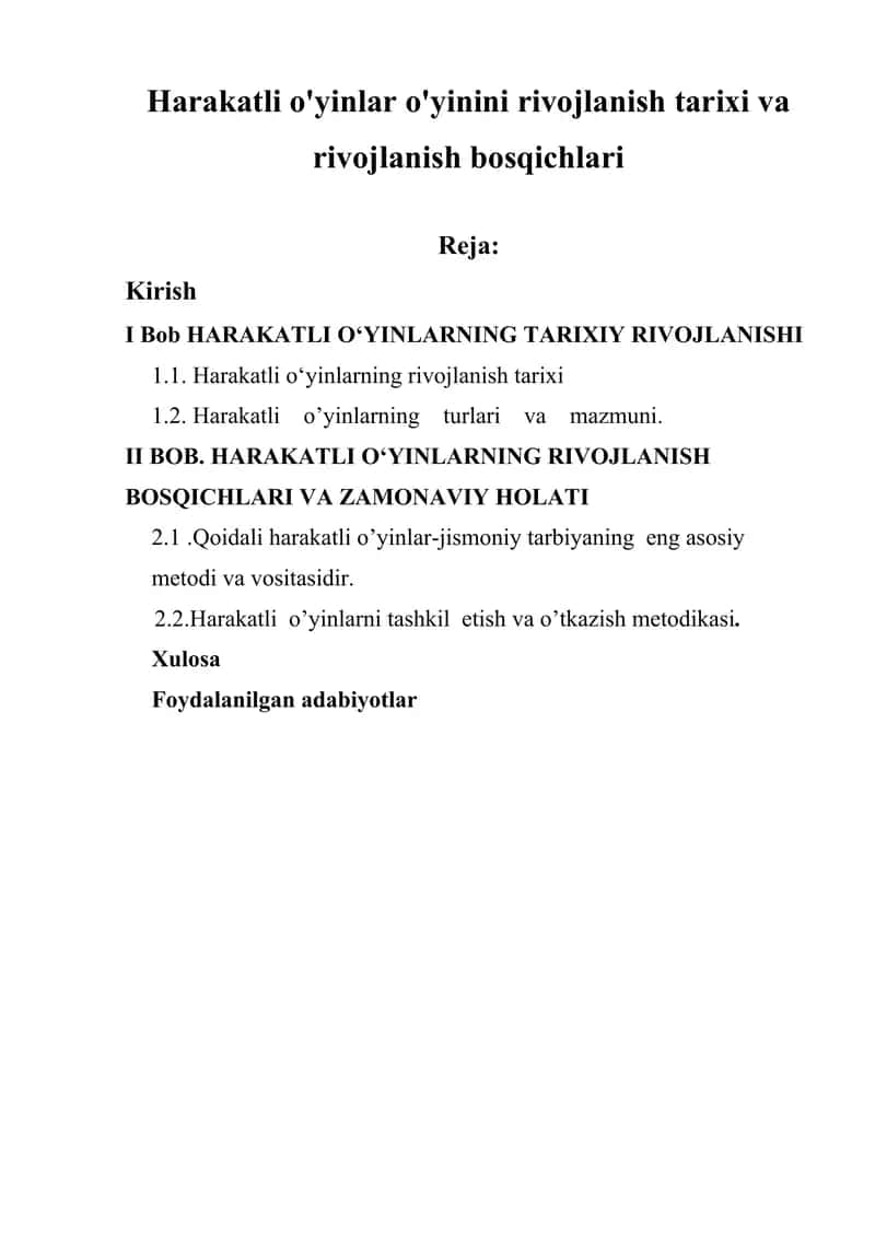 Harakatli o‘yinlar o'yinini rivojlanish tarixi va rivojlanish bosqichlari