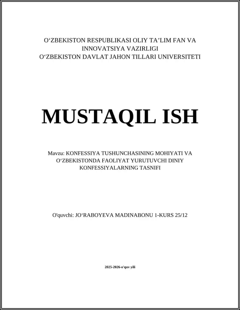 KONFESSIYA TUSHUNCHASINING MOHIYATI VA O‘ZBEKISTONDA FAOLIYAT YURUTUVCHI DINIY KONFESSIYALARNING TASNIFI