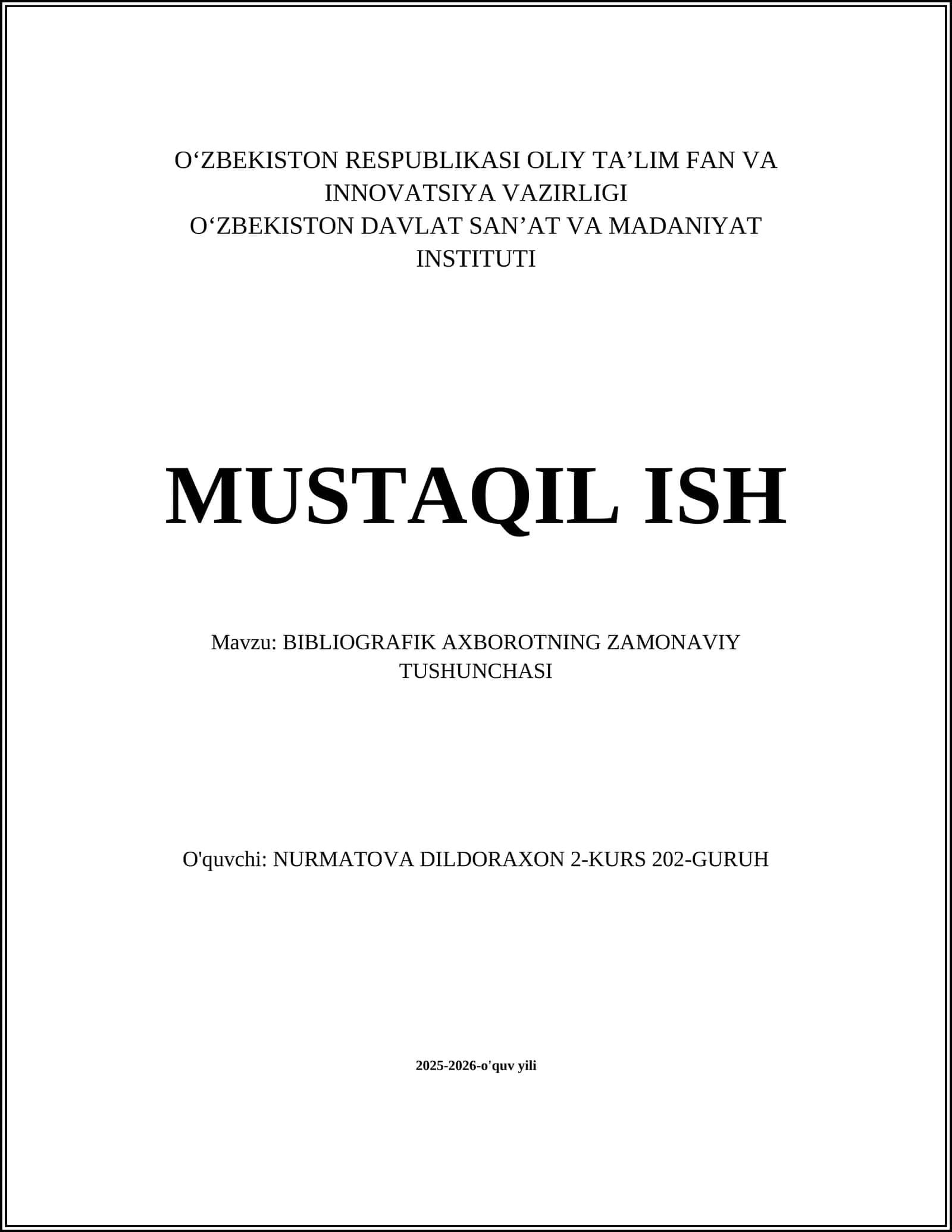 BIBLIOGRAFIK AXBOROTNING ZAMONAVIY TUSHUNCHASI