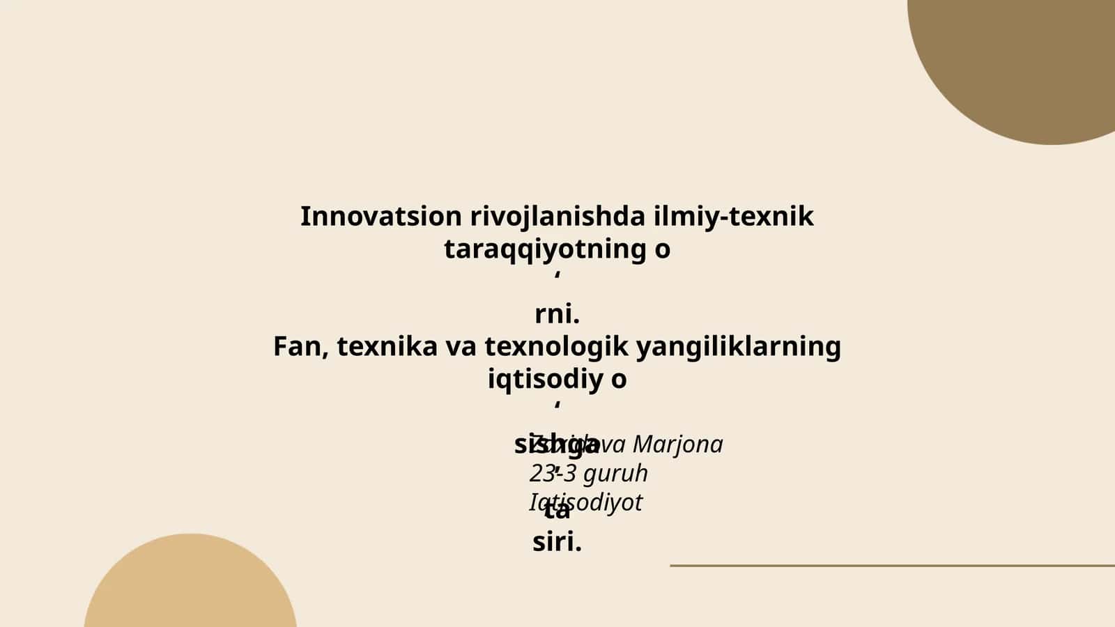 Innovatsion rivojlanishda ilmiy-texnik taraqqiyotning o'rniga