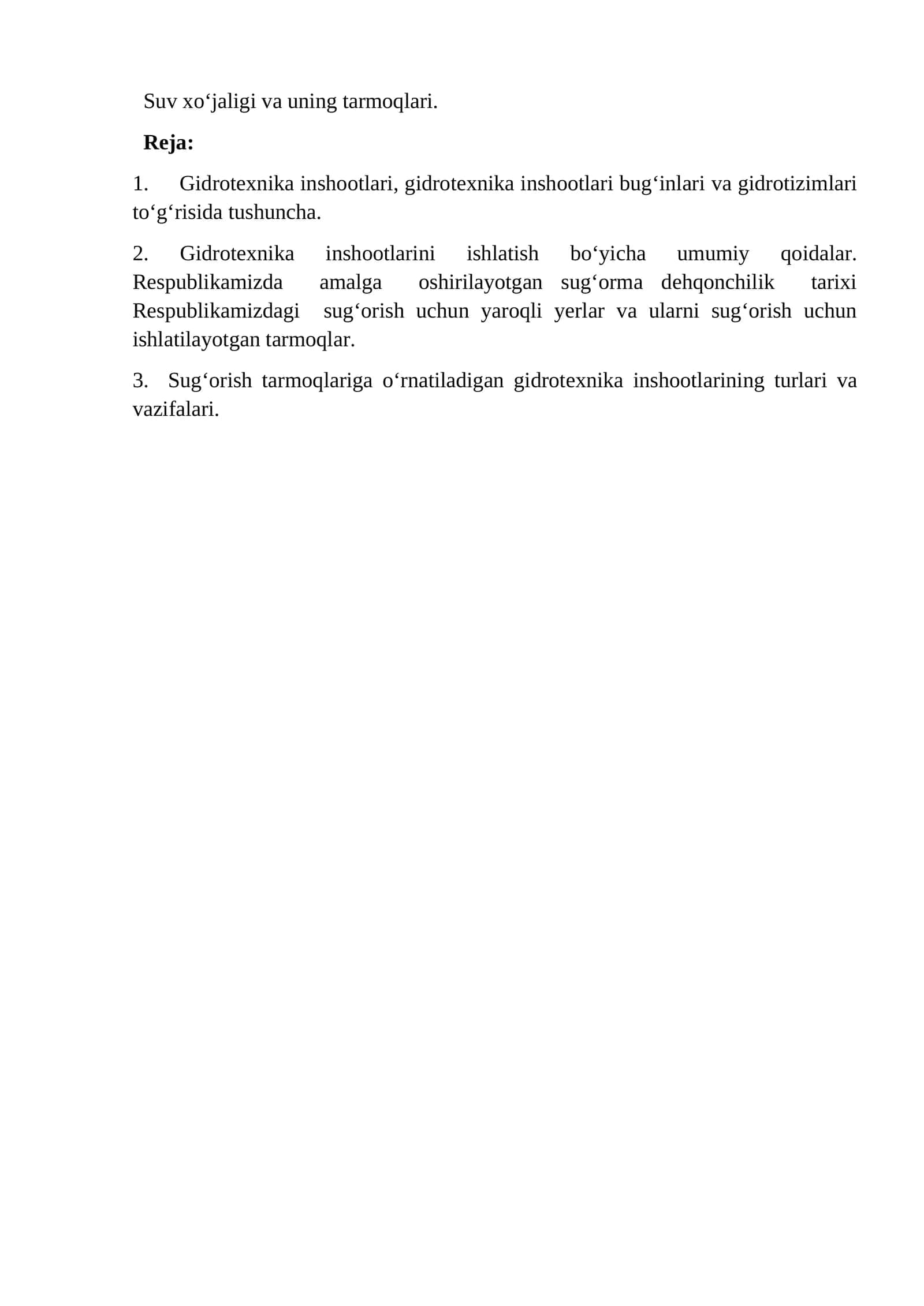 Sug‘orish tarmoqlari va gidrotexnika inshootlari