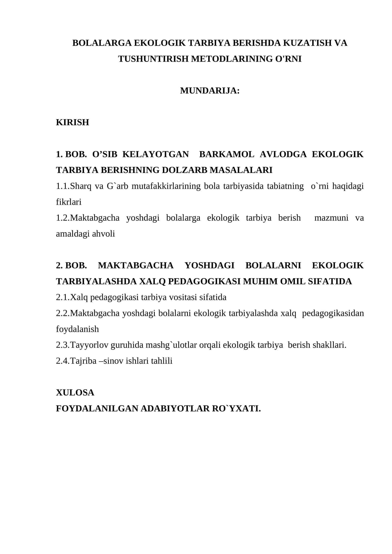 BOLALARGA EKOLOGIK TARBIYA BERISHDA KUZATISH VA TUSHUNTIRISH METODLARINING O'RNI