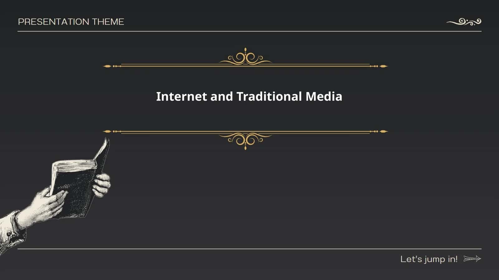Internet and Traditional Media
