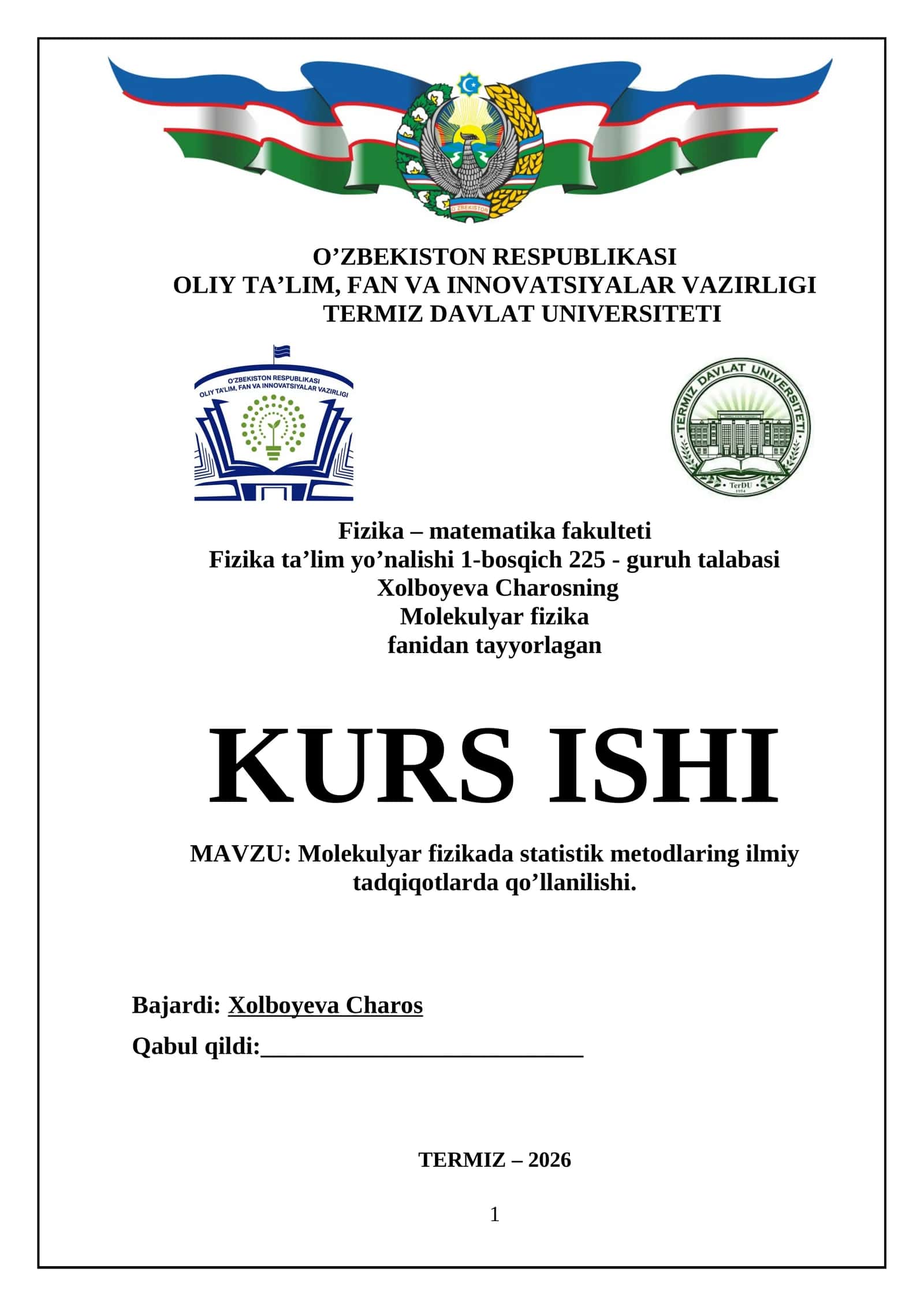 Molekulyar fizikada statistik metodlarning ilmiy tadqiqotlarda qo’llanilishi