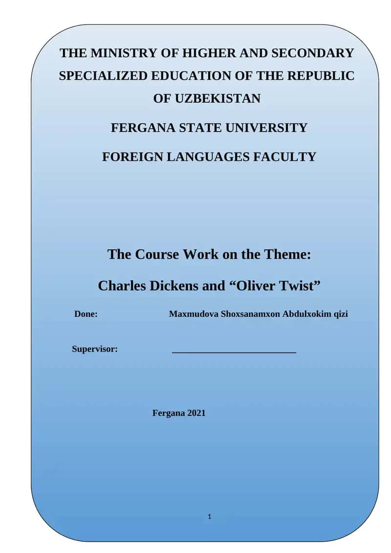 Course Work on Charles Dickens and "Oliver Twist"