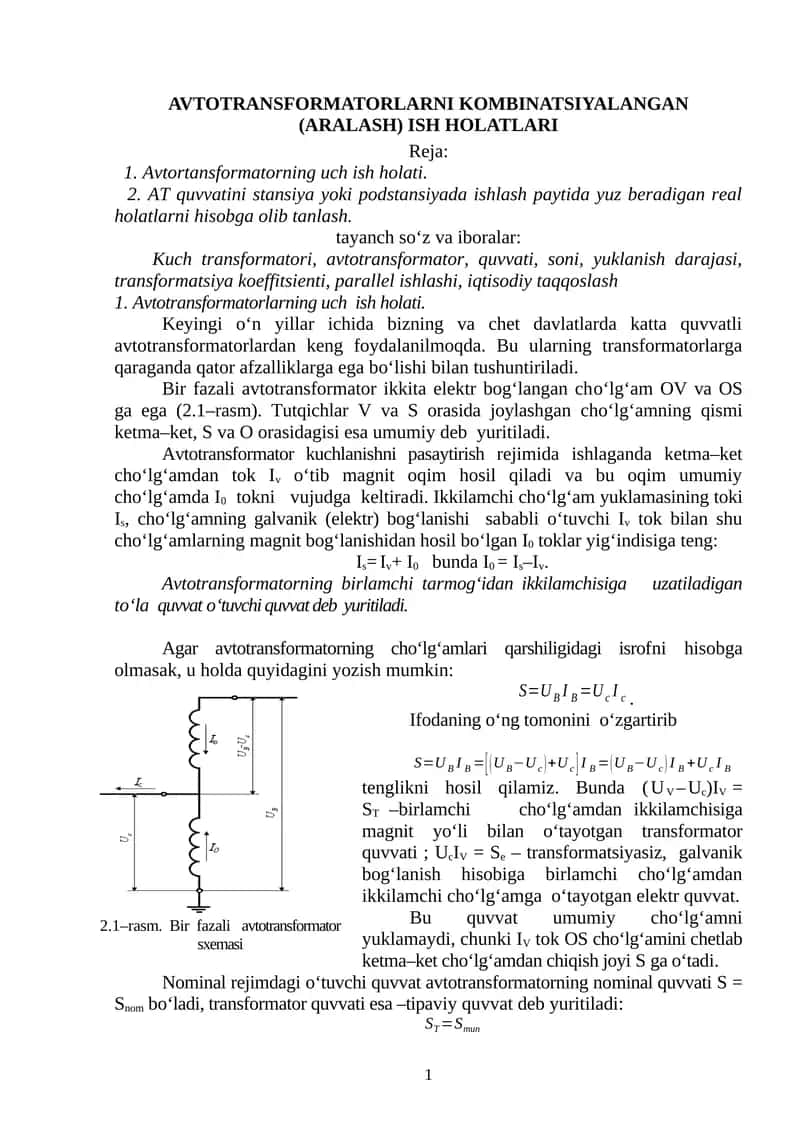 Avtotransformatorlarni kombinatsiyalangan (aralash) ish holatlari