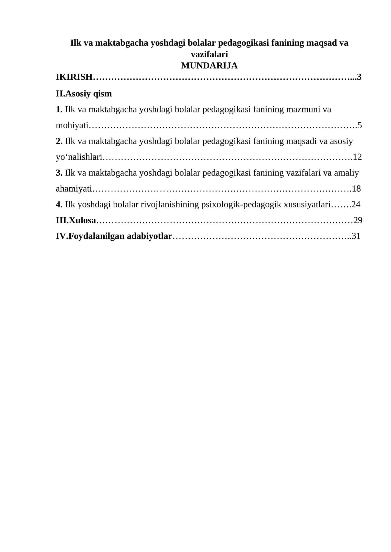 Ilk va maktabgacha yoshdagi bolalar pedagogikasi fanining maqsad va vazifalari