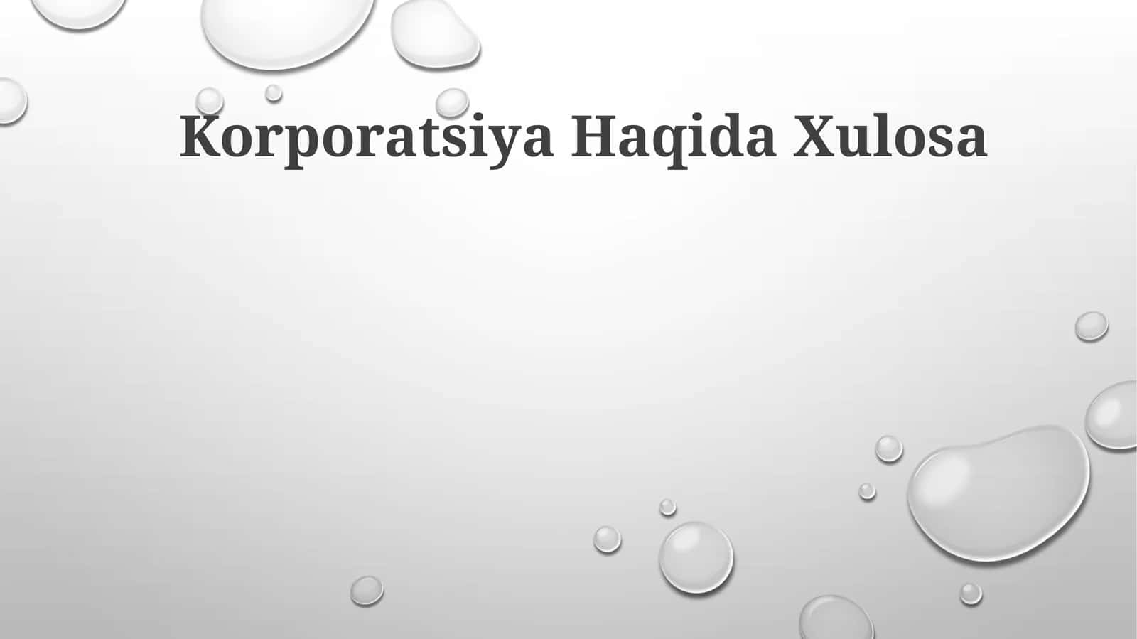 Korporatsiya Haqida Xulosa
