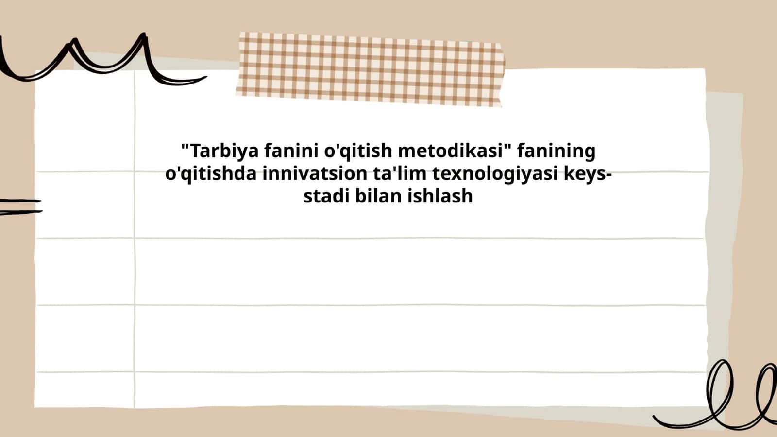 Tarbiya fanini o'qitish metodikasi