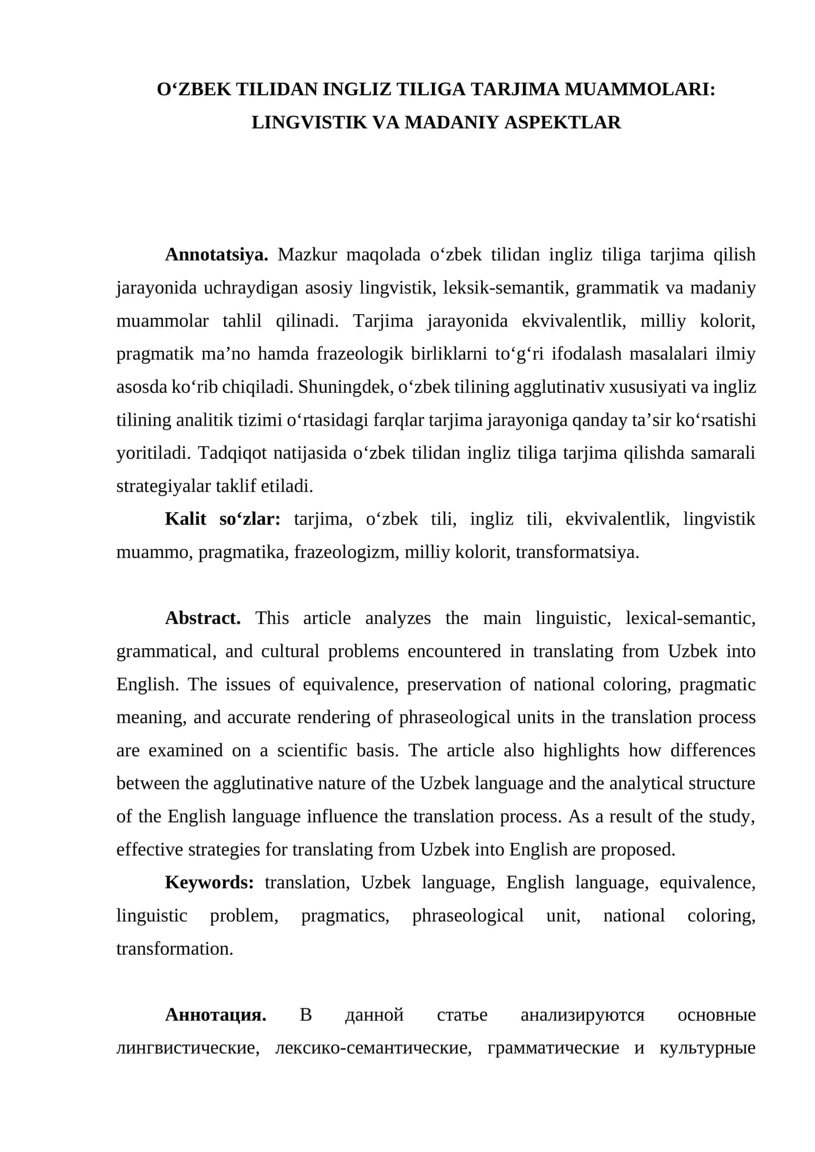 O‘ZBEK TILIDAN INGLIZ TILIGA TARJIMA MUAMMOLARI: LINGVISTIK VA MADANIY ASPEKTLAR