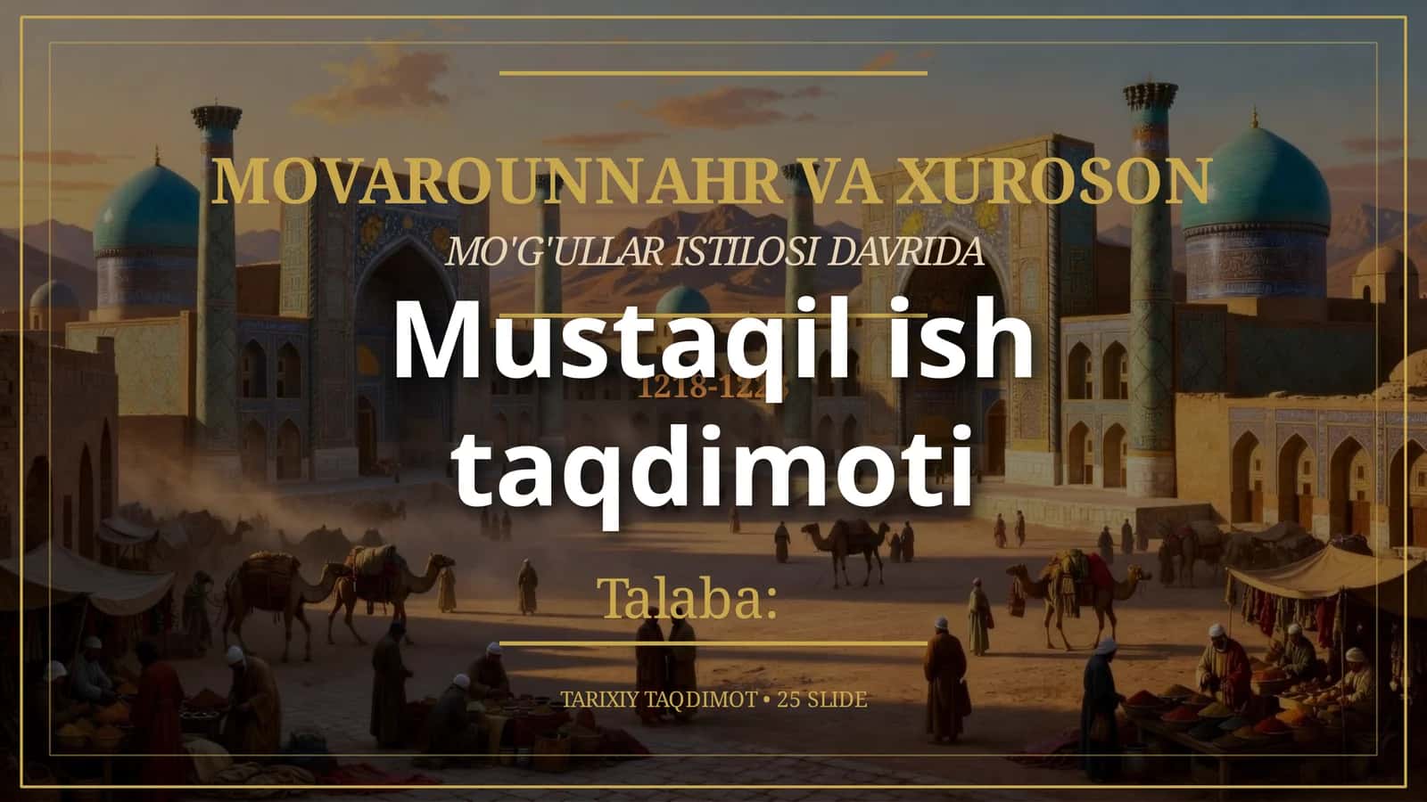 MOVAROUNNAHR VA XUROSON