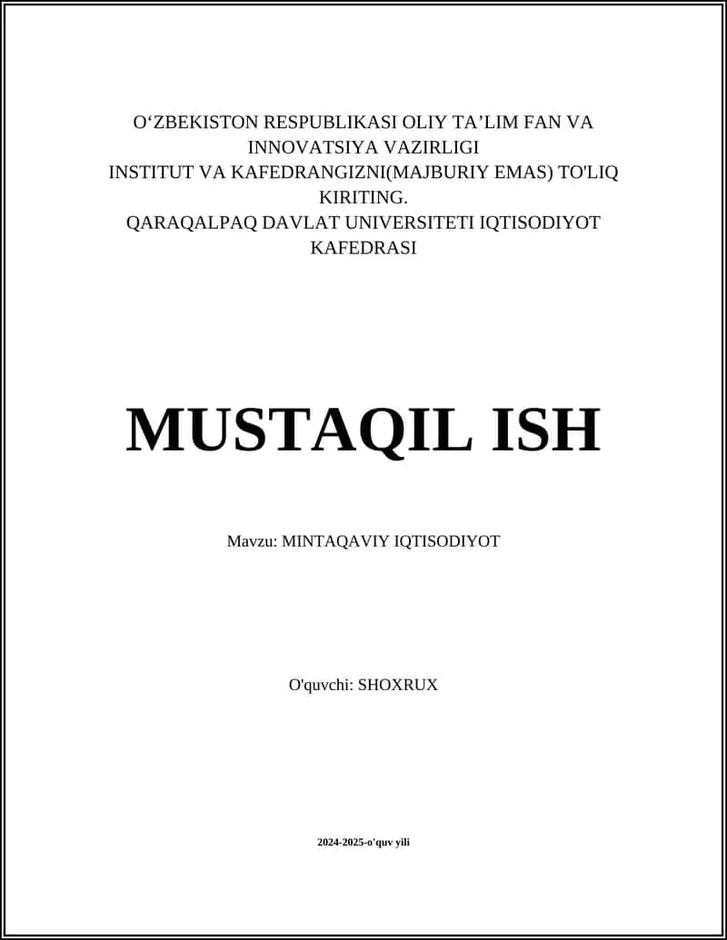 Mavzu: MINTAQAVIY IQTISODIYOT