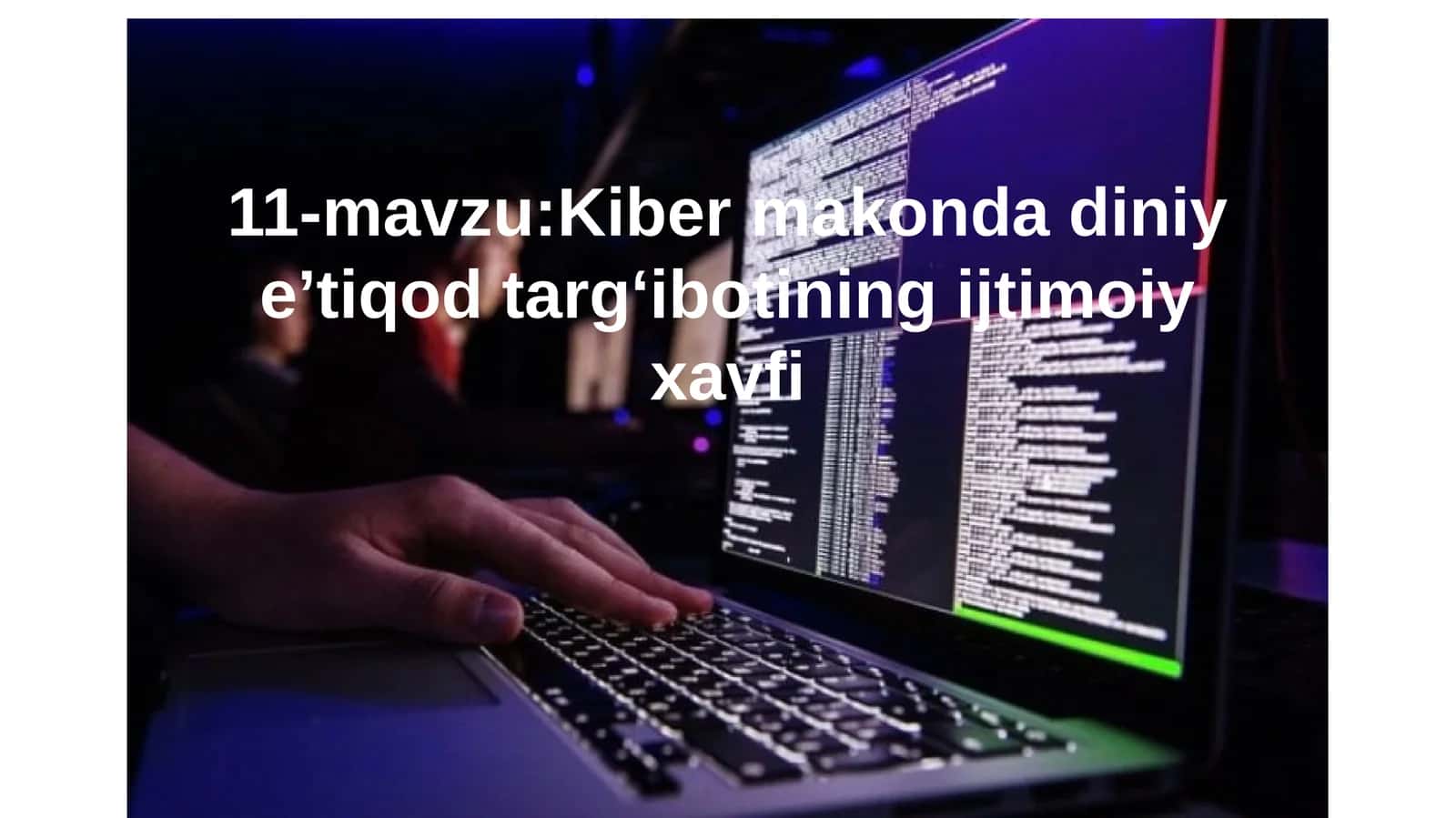 Kiber makonda diniy e’tiqod targ‘iboti
