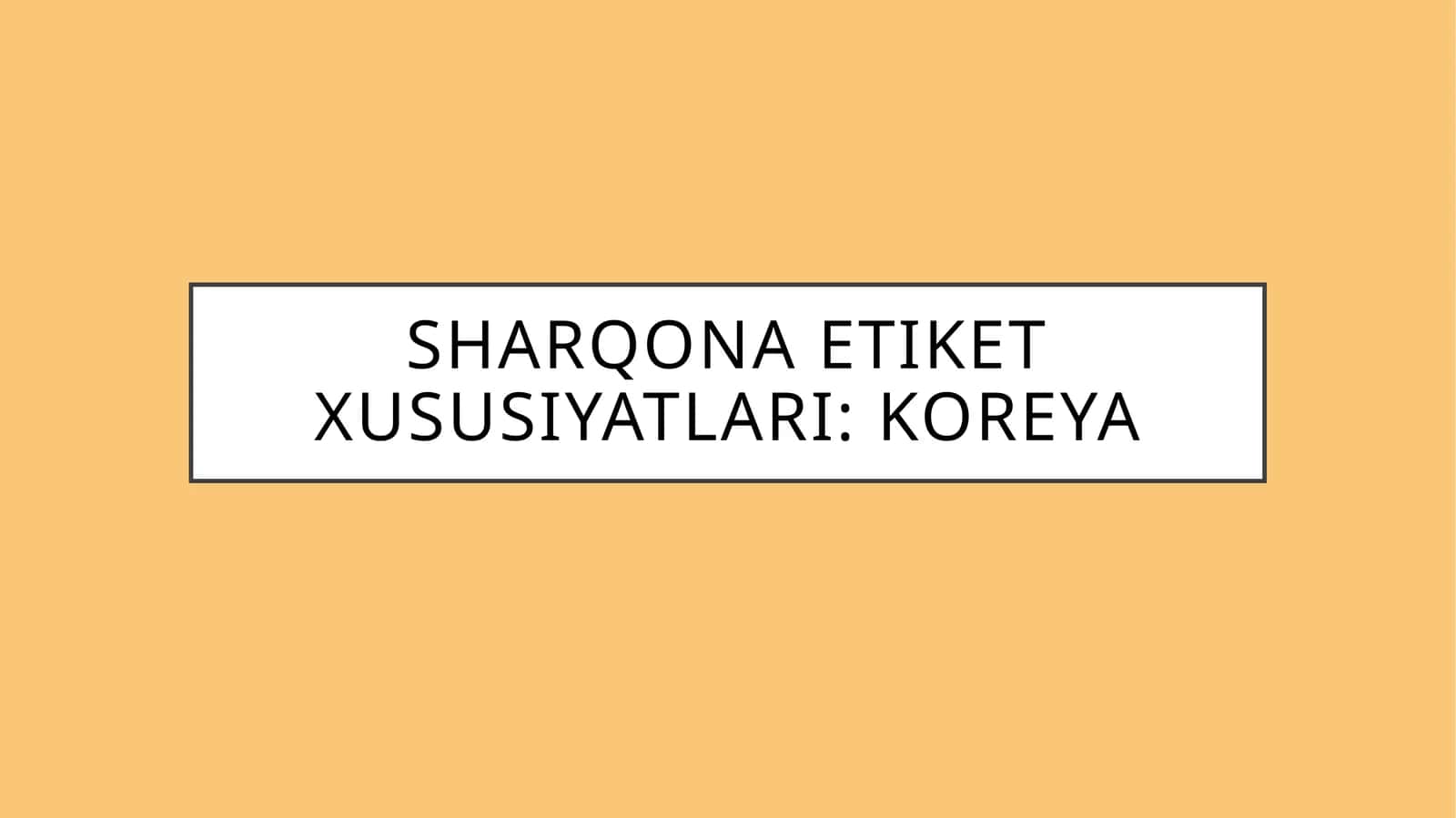 Sharqona etiket xususiyatlari