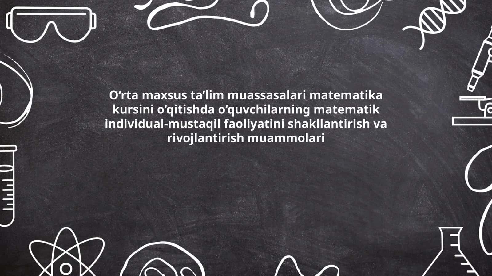 O'rtamaxsus Ta'lim Muassasalari Matematika Kursi