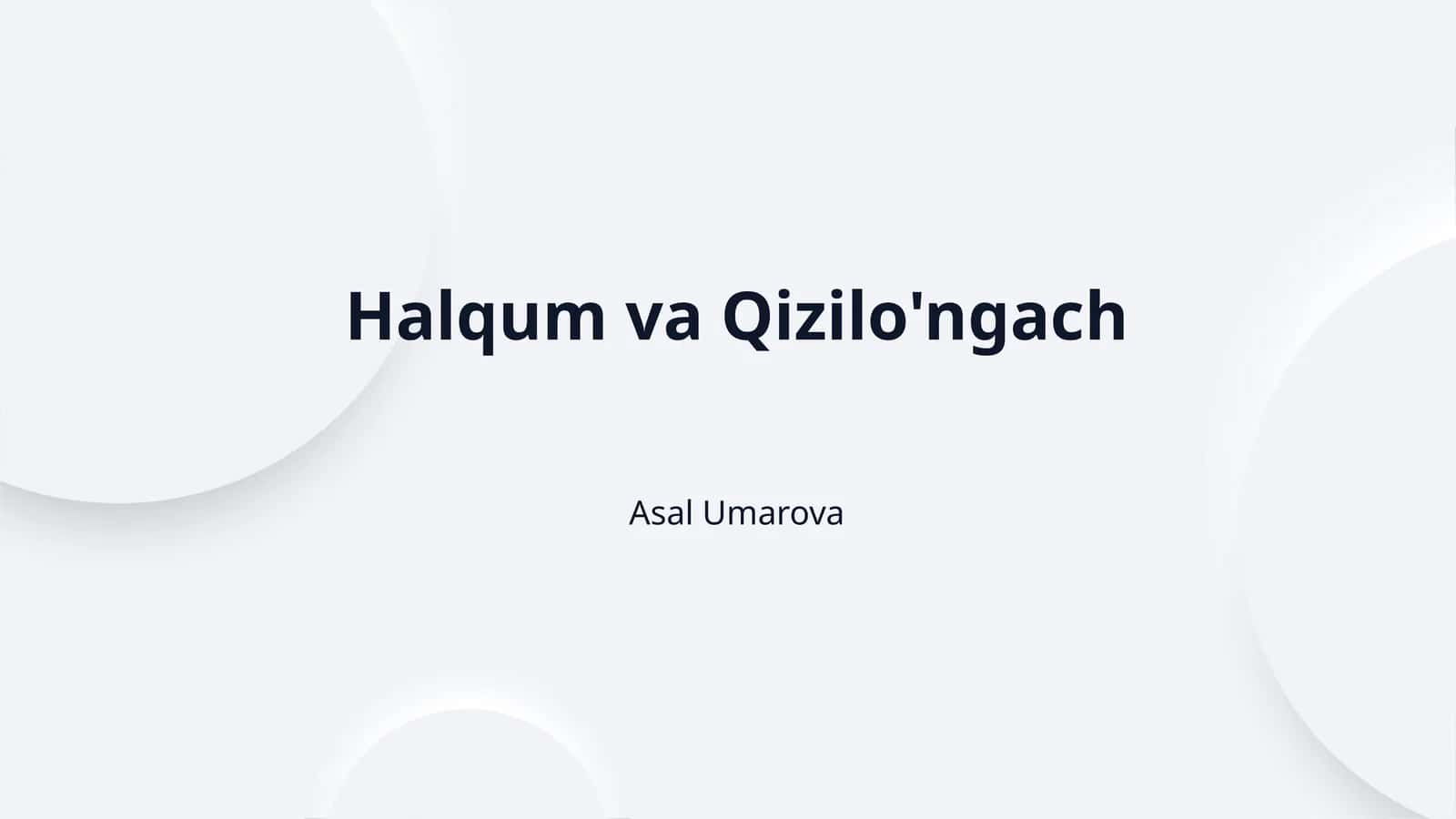 Halqum va Qizilo'ngach